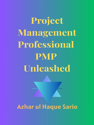 cover image of Project Management Professional PMP Unleashed